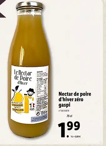Lidl Nectar de poire d'hiver zéro gaspi offre