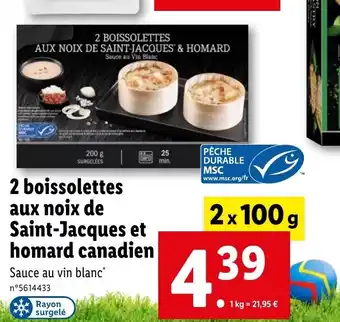 Lidl 2 boissolettes aux noix de Saint-Jacques et homard canadien offre