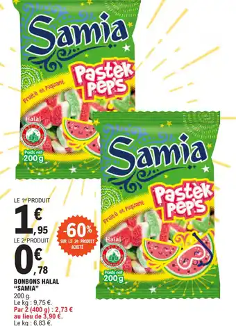 E.Leclerc BONBONS HALAL "SAMIA" offre