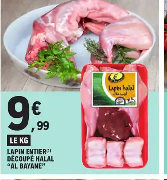 E.Leclerc LAPIN ENTIER DÉCOUPÉ HALAL AL BAYANE offre