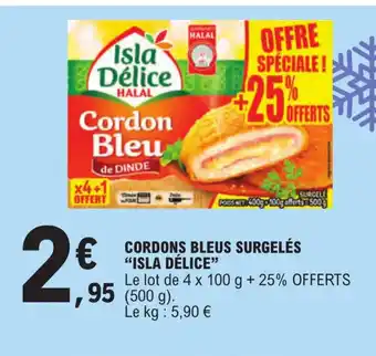 E.Leclerc CORDONS BLEUS SURGELÉS "ISLA DÉLICE" offre