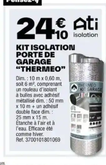 Brico Dépôt KIT ISOLATION PORTE DE GARAGE "THERMEO" offre