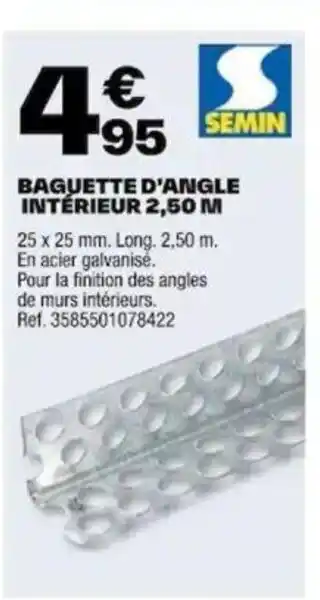 Brico Dépôt BAGUETTE D'ANGLE INTÉRIEUR 2,50 M offre