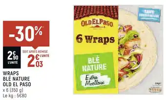 Petit Casino Old el paso wraps blé nature offre