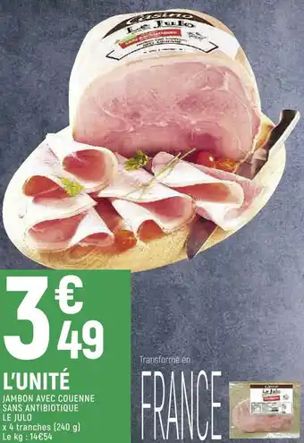 Le julo jambon avec couenne sans antibiotique le julo