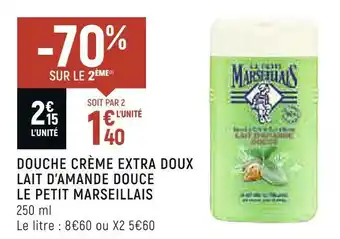 Spar Le petit marseillais douche crème extra doux lait d’amande douce offre