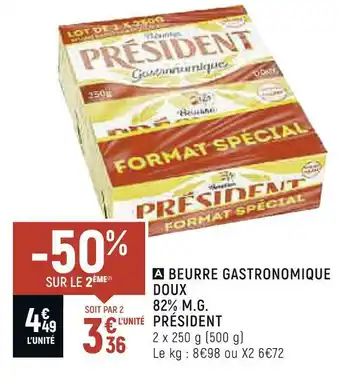 Spar Président beurre gastronomique doux 82% m.g. offre