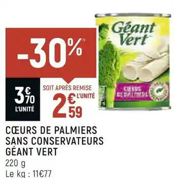 Géant vert cœurs de palmiers sans conservateurs