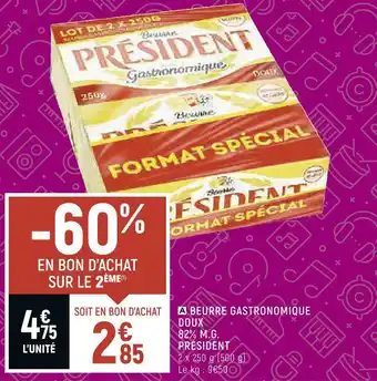 Petit Casino Président beurre gastronomique doux 82% m.g. offre