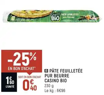 Casino pâte feuilletée pur beurre bio