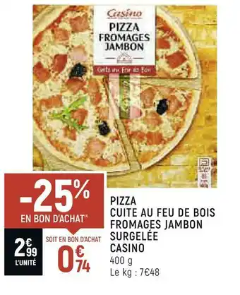 Spar Casino pizza cuite au feu de bois fromages jambon surgelée offre