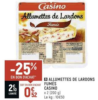 Casino allumettes de lardons fumés
