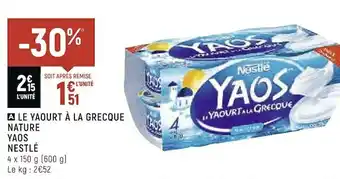 Spar Nestlé le yaourt à la grecque nature yaos offre