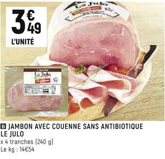 Vival Le julo jambon avec couenne offre