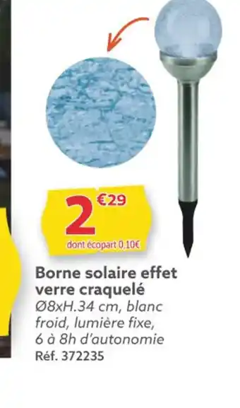 Gifi Borne solaire effet verre craquelé offre