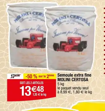 Semoule extra fine molini certosa