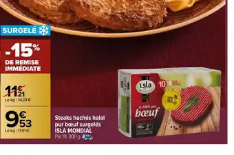 Carrefour Market Steaks hachés halal pur bœuf surgelés ISLA MONDIAL offre