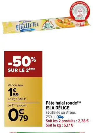PĂąte halal ronde(m) ISLA DĂLICE