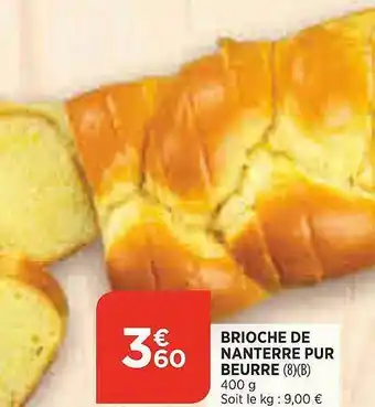 Bi1 Brioche De Nanterre Pur Beurre offre