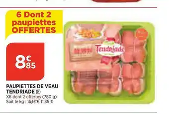 Paupiettes De Veau Tendriade