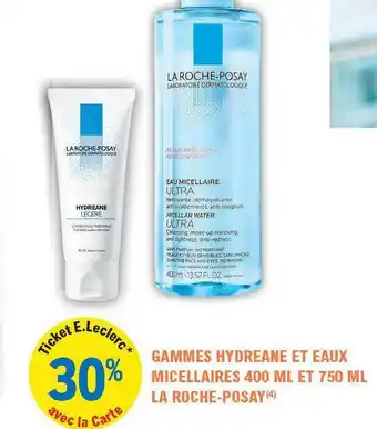 E.Leclerc Parapharmacie Gammes Hydreane Et Eaux Micellaires 400 Ml Et 750 Ml La Roche-posay offre