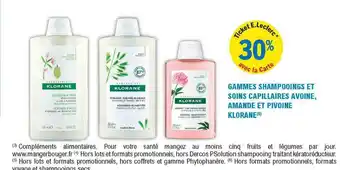 E.Leclerc Parapharmacie Gammes Shampooings Et Soins Capillaires Avoine, Amande Et Pivoine Klorane offre