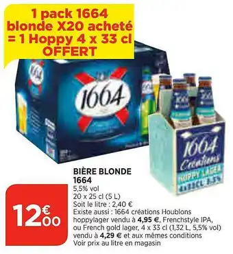 Maximarché Bière Blonde 1664 offre