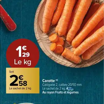Carrefour Market Carotte offre