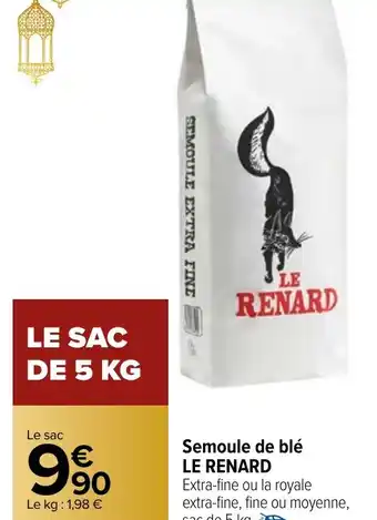 Carrefour Market Semoule de blé LE RENARD offre