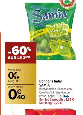 Carrefour Market Bonbons halal SAMIA offre