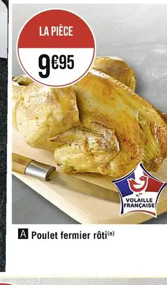 Casino Supermarchés Poulet fermier rôti offre