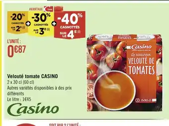 Casino Supermarchés CASINO Velouté tomate offre