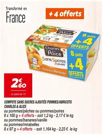 Netto CHARLES & ALICE COMPOTE SANS SUCRES AJOUTÉS POMMES/ABRICOTS offre