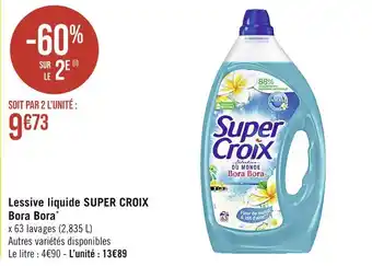 Casino Supermarchés SUPER CROIX Lessive liquide Bora Bora offre