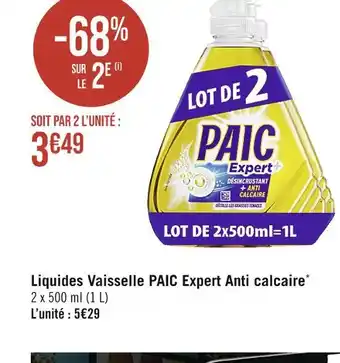 Casino Supermarchés PAIC Liquides Vaisselle Expert Anti calcaire offre