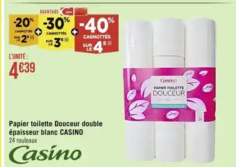 Casino Supermarchés CASINO Papier toilette douceur double épaisseur blanc offre