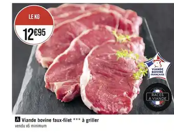Géant Casino Viande bovine faux-filet à griller offre