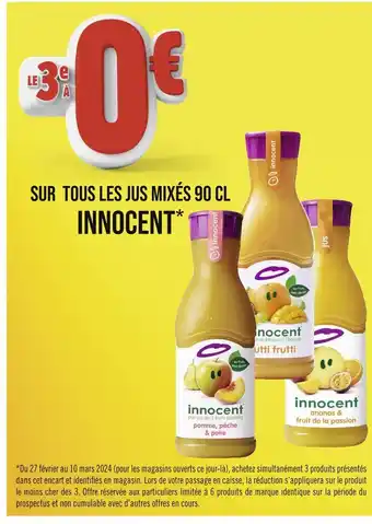 Géant Casino INNOCENT LE 3E À 0€ SUR TOUS LES JUS MIXÉS 90 CL INNOCENT offre