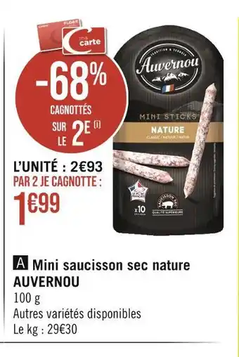 Géant Casino AUVERNOU Mini saucisson sec nature offre