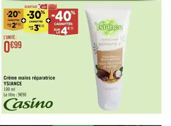 Géant Casino YSIANCE Crème mains réparatrice offre