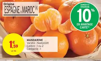 Intermarché MANDARINE offre