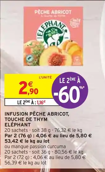Intermarché ELÉPHANT INFUSION PÊCHE ABRICOT, TOUCHE DE THYM offre