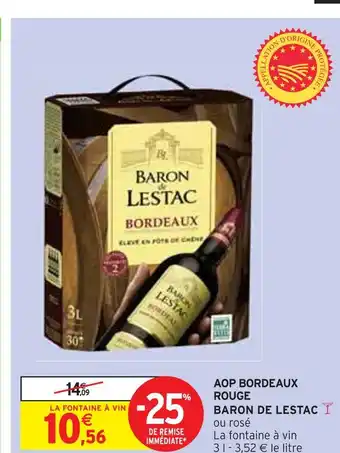 Intermarché BARON DE LESTAC AOP BORDEAUX ROUGE offre