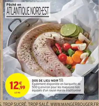 Intermarché DOS DE LIEU NOIR offre