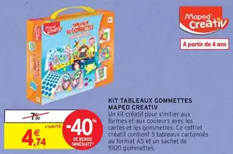 Intermarché MAPED CREATIV KIT TABLEAUX GOMMETTES offre