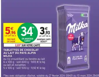 Intermarché MILKA TABLETTES DE CHOCOLAT AU LAIT DU PAYS ALPIN offre