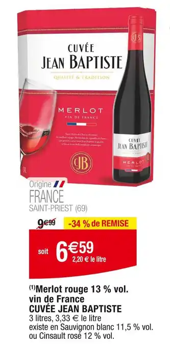 Cora x Carrefour CUVÉE JEAN BAPTISTE Merlot rouge 13 % vol. vin de France offre