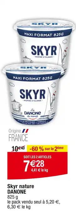 Cora x Carrefour DANONE Skyr nature offre
