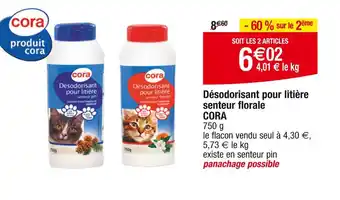 Cora x Carrefour CORA Désodorisant pour litière senteur florale offre
