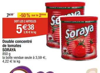 Cora x Carrefour SORAYA Double concentré de tomates offre